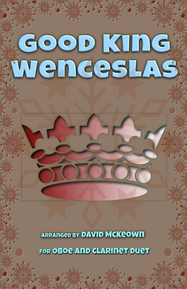 Book cover for Good King Wenceslas, Jazz Style, for Oboe and Clarinet Duet