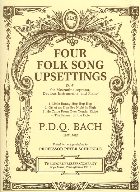 PDQ Bach: Four Folk Song Upsettings