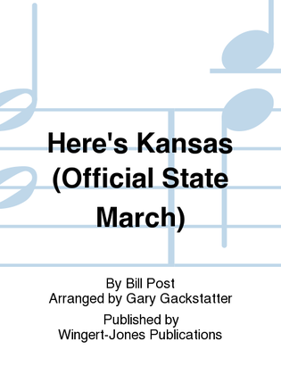 Here's Kansas - Full Score