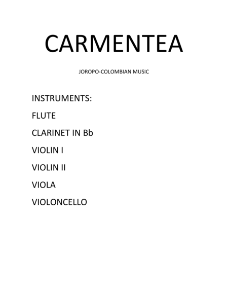 Colombian Music for sextet (Flute, Clarintet in Bb, Violin I, Violin II, Viola, Cello) genre: Joropo