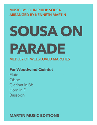 Sousa On Parade - Woodwind Quintet