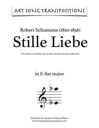 Book cover for SCHUMANN: Stille Liebe, Op. 35 no. 8 (transposed to E-flat major and D major)