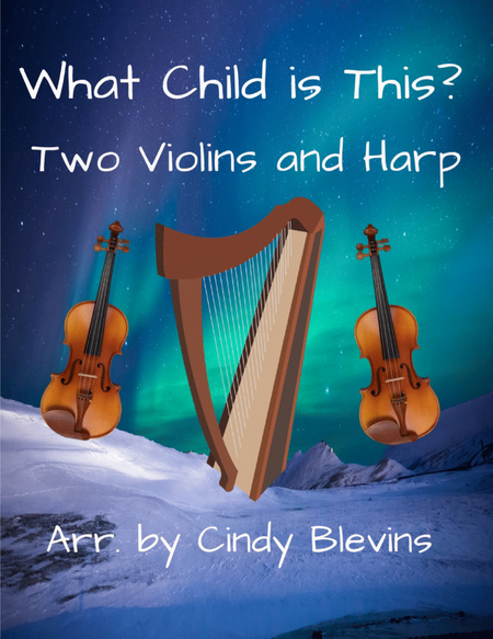 What Child Is This? for Two Violins and Harp image number null