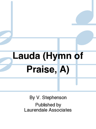 Lauda (Hymn of Praise, A)