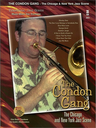 The Condon Gang: The Chicago & New York Jazz Scene