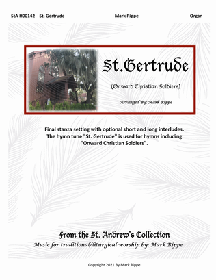 St. Gertrude (Onward Christian Soldiers) StA H00142