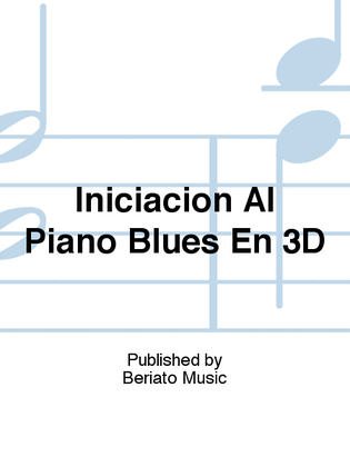 Iniciación Al Piano Blues En 3D