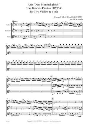 'Dem Himmel gliecht' from Brockes Passion HWV.48 for Two Violins & Viola