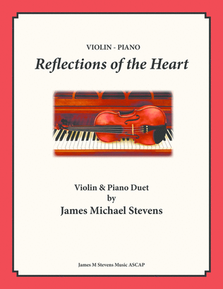 Reflections of the Heart - Violin & Piano