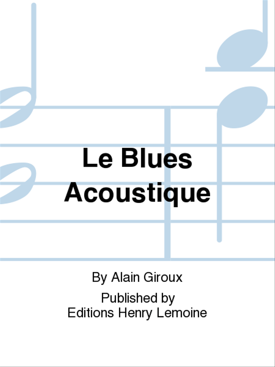 Le Blues Acoustique Collection / Songbook scores gallery preview page 1