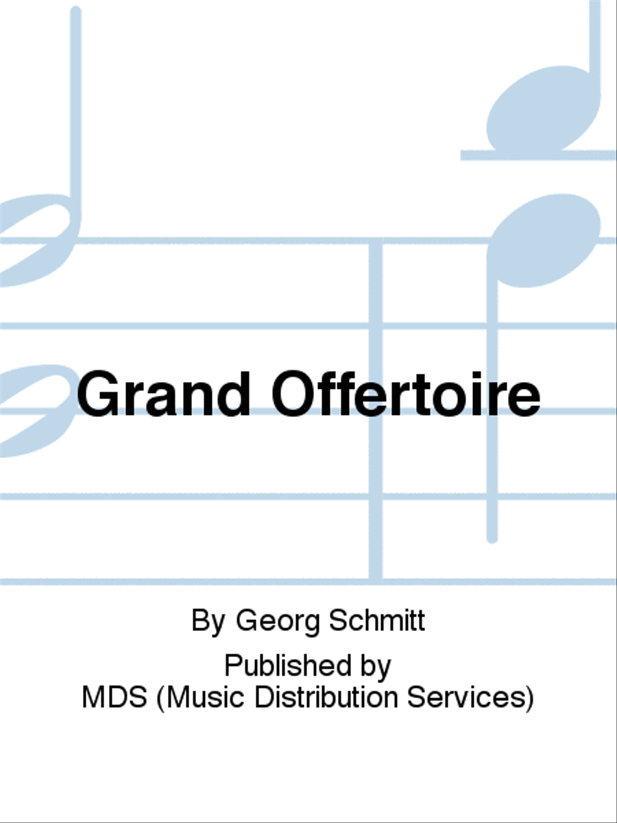 Grand Offertoire