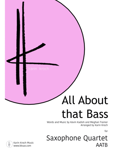 All About That Bass (Meghan Trainor) - Saxophone Quartet (AATB) image number null