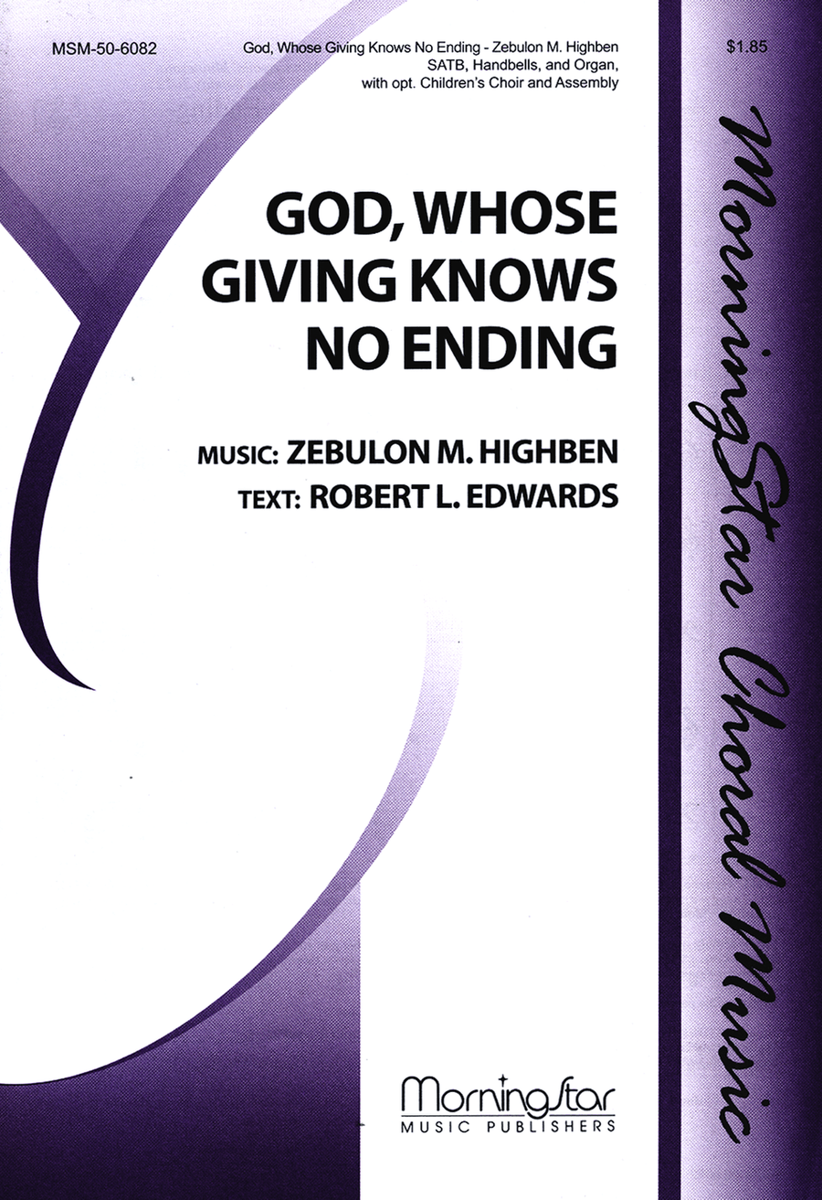 God, Whose Giving Knows No Ending (Handbell Part)
