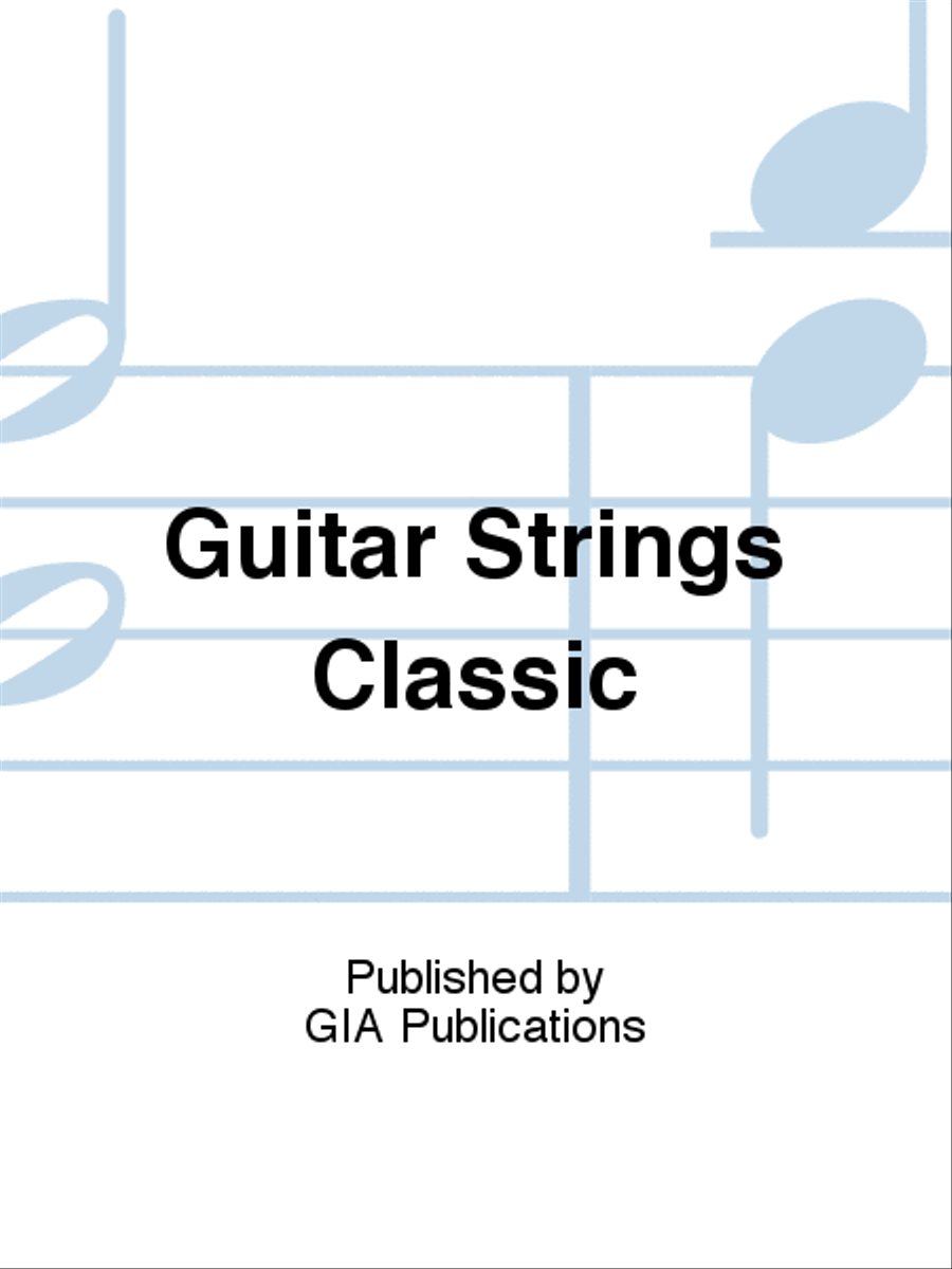 Guitar Strings Classic Guitar Strings scores gallery preview page 1