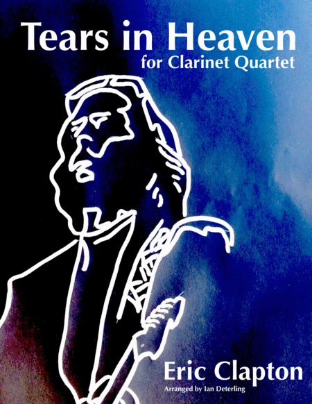 Tears In Heaven (for Clarinet Quartet) image number null