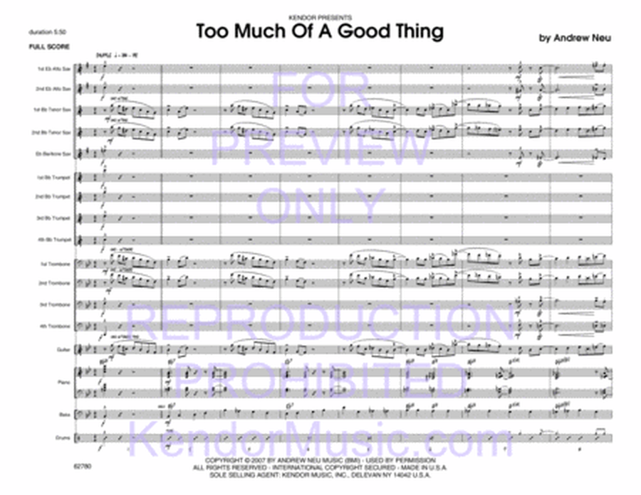 Too Much Of A Good Thing (Full Score)