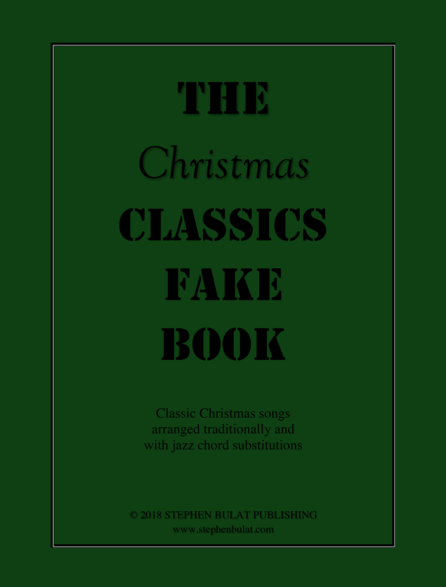 The Christmas Classics Fake Book - Bandleader Gig Pack with 3 Fake Books (C, Bb and Eb Instruments) Jazz Ensemble scores gallery preview page 1