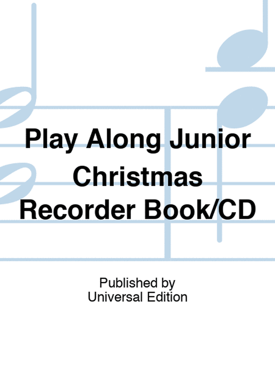 Play Along Junior Christmas Recorder Book/CD