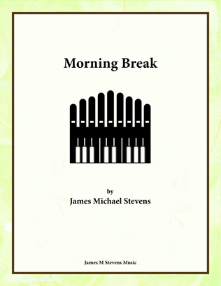 Book cover for Morning Break - One Manual Organ Solo