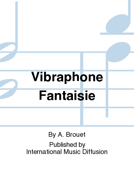 Vibraphone Fantaisie