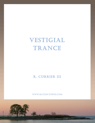 Vestigial Trance
