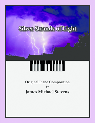 Silver Strands of Light