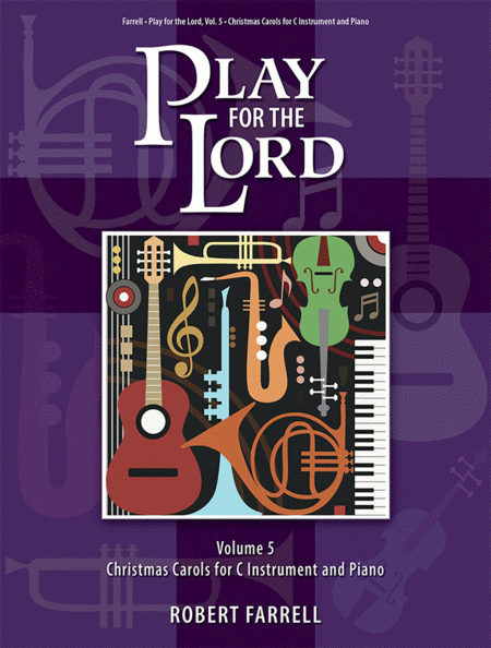 Play for the Lord - Volume 5