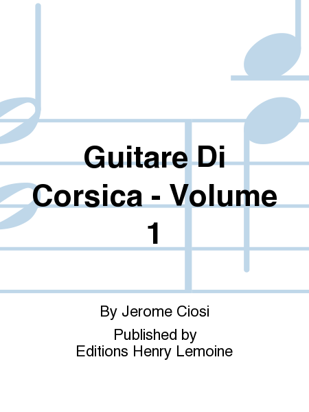 Guitare di Corsica - Volume 1