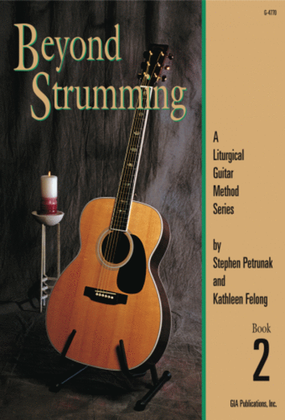 Book cover for Beyond Strumming - Book 2