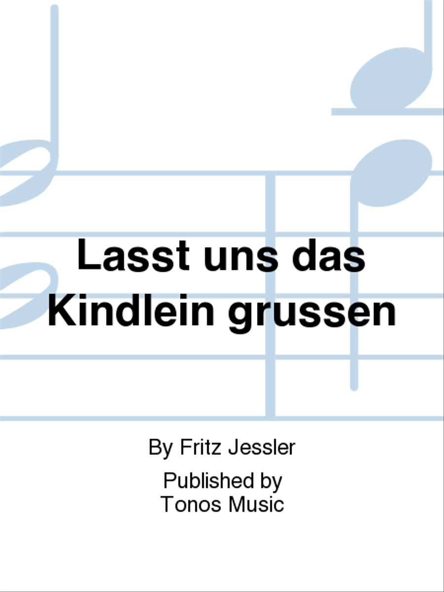 Lasst uns das Kindlein grussen 3-Part scores gallery preview page 1