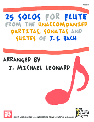 Book cover for 25 Solos for Flute From the Unaccompanied Partitas, Sonatas and Suites J.S. Bach