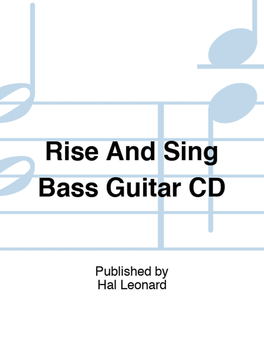 Rise And Sing Bass Guitar CD