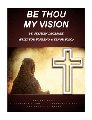 Book cover for Be Thou My Vision (Duet for Soprano and Tenor Solo)