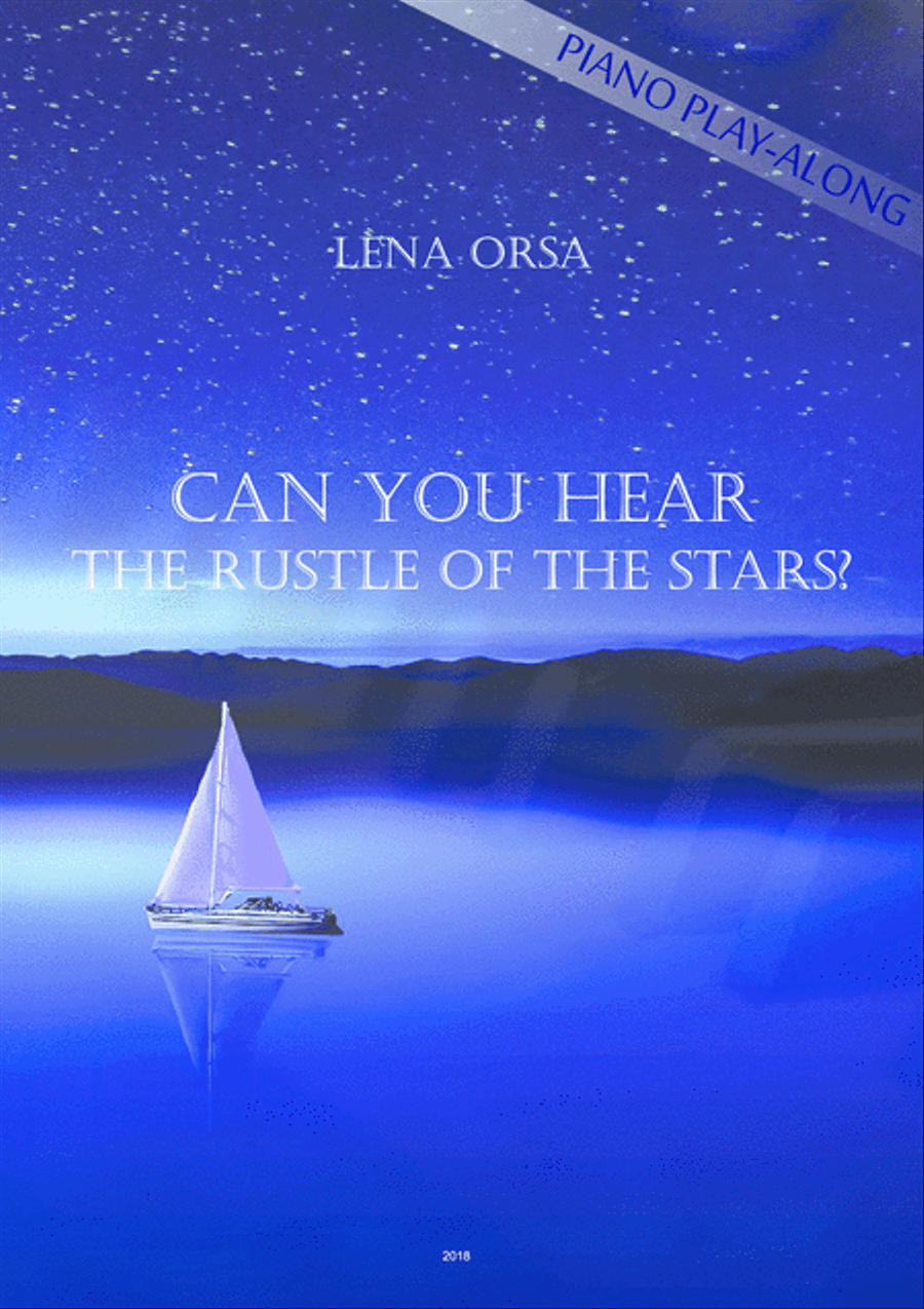 Can You Hear The Rustle Of The Stars? PIANO PLAY-ALONG Voice scores gallery preview page 1