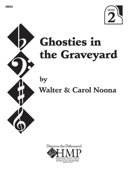 Ghosties in the Graveyard