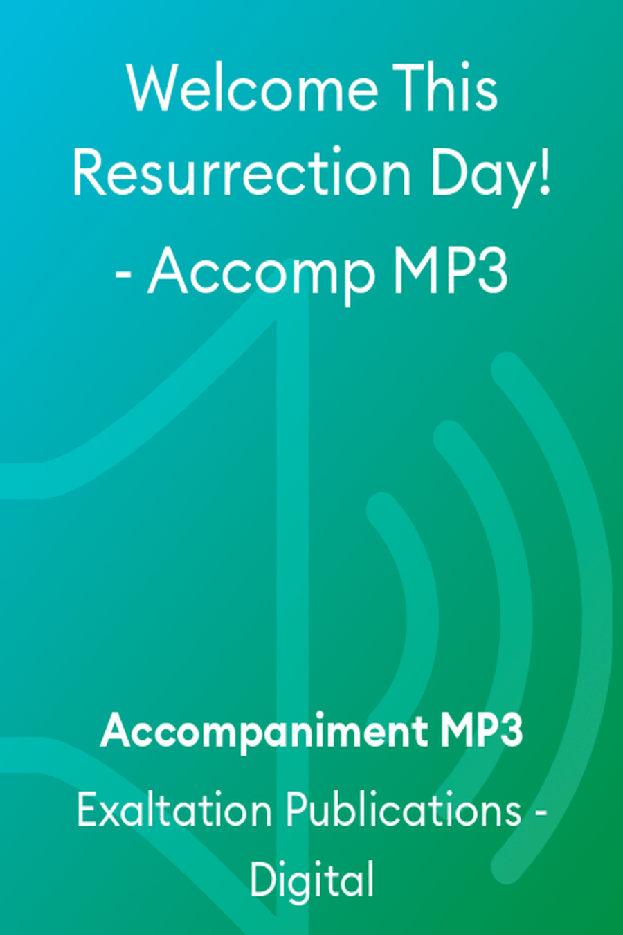 Welcome This Resurrection Day! - Accomp MP3 Accompaniment MP3 scores gallery preview page 1