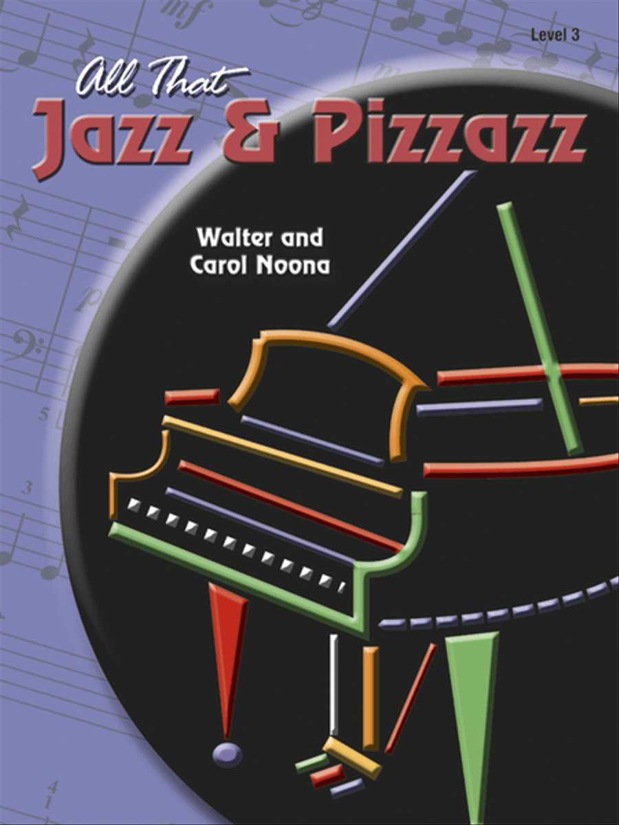 All That Jazz and Pizzazz - Book 3 Easy Piano scores gallery preview page 1