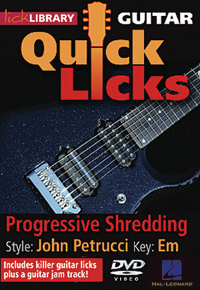Progressive Shredding - Quick Licks