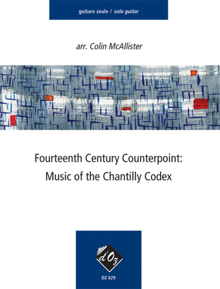 Book cover for Fourteenth Century Counterpoint: Chantilly Codex
