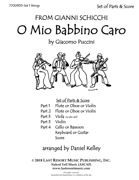 O Mio Babbino from Gianni Schicchi for String Quartet (or Three Violins & Cello) with optional Piano