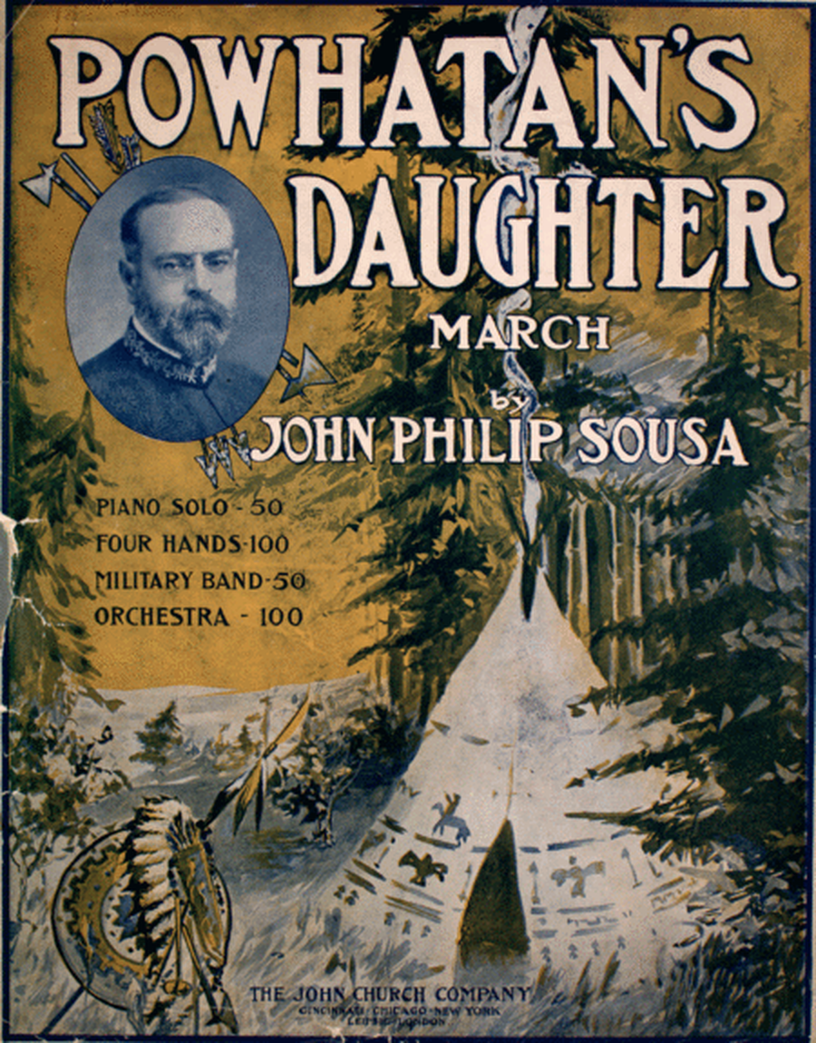 Powhatan's Daughter. March