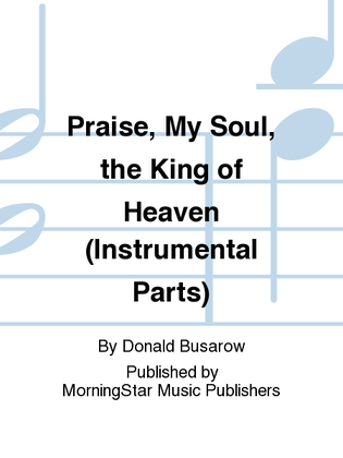 Book cover for Praise, My Soul, the King of Heaven (Brass Quartet Parts)