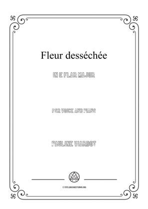 Book cover for Viardot-Fleur desséchée in E flat Major,for Voice and Piano