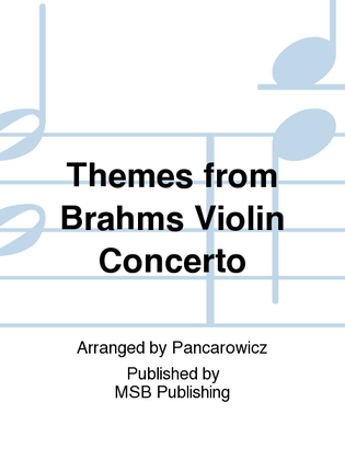 Themes from Brahms Violin Concerto