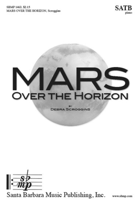 Mars Over the Horizon - SATB Octavo