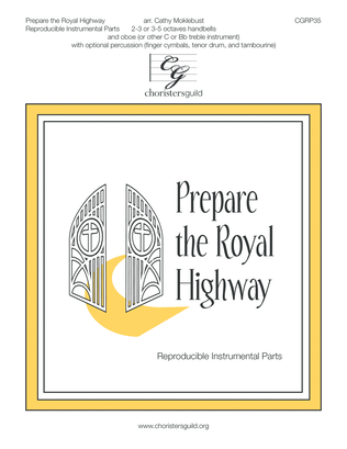 Prepare the Royal Highway (2 or 3 octaves) - Reproducible Instr. Parts