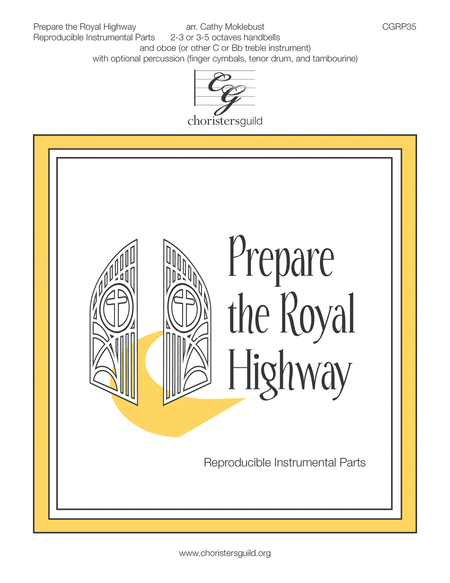Prepare the Royal Highway (2 or 3 octaves) - Reproducible Instr. Parts