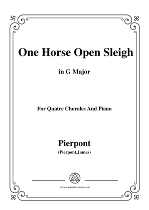 Pierpont-Jingle Bells(The One Horse Open Sleigh),in G Major,for Quatre Chorales