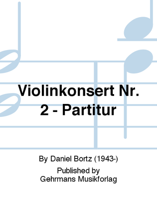 Violinkonsert Nr. 2 - Partitur