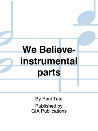 We Believe-instrumental parts